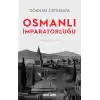 Osmanlı İmparatorluğu: Yeni Bir Tarih