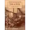 Osmanlı İmparatorluğu’nda Emek ve İktidar Tütün İşçileri, İşyeri Yöneticileri ve Devlet, 1872-1912