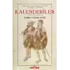 Osmanlı İmparatorluğunda Marjinal Sufilik: Kalenderiler