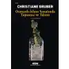 Osmanlı - İslam Sanatında Tapınma ve Tılsım