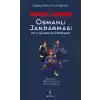 Osmanlı Jandarması ve İç Güvenlik Harekatı