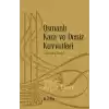 Osmanlı Kara ve Deniz Kuvvetleri - Kuruluş Devri