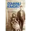 Osmanlı kimdir?