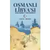 Osmanlı Libyası - Doğu Akdenizde Türk Hakimiyeti