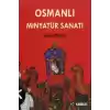 Osmanlı Minyatür Sanatı