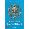 Osmanlı Padişahları - Ciltsiz