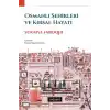 Osmanlı Şehirleri ve Kırsal Hayatı