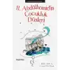 Osmanlı Şehzade Günlükleri 1 - 2. Abdülhamid’in Çocukluk Düşleri