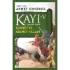 Osmanlı Tarihi Kayı 5 - Kudret ve Azamet Yılları