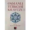 Osmanlı Türkçesi Kılavuzu 2