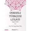 Osmanlı Türkçesi Lügatı - Lügatı  Fahri F - J