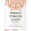 Osmanlı Türkçesi Lügatı - Lügatı  Fahri K - N