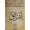 Osmanlı ve İranda İşrak Felsefesi