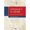 Osmanlıca El Kitabı I