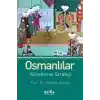 Osmanlılar Yönetim ve Strateji