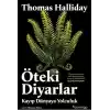 Öteki Diyarlar: Kayıp Dünyaya Yolculuk