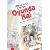 Oyunda Kal