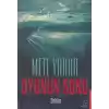 Oyunun Sonu