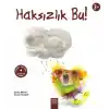 Özdenetim Serisi - Haksızlık Bu!