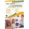 Özel Eğitim ve Kaynaştırma