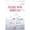 Özgenin Dirilişi