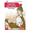 Özgürlüğü Satın Alanlar (Çanakkalenin Kahramanları) / Tarihte Geleceğin İzleri:4