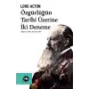 Özgürlüğün Tarihi Üzerine İki Deneme