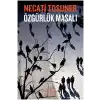 Özgürlük Masalı