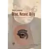Özne, Nesne, Biliş