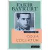Özyaşam 1 - Özüm Çocuktur