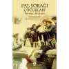 Pal Sokağı Çocukları