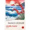 Palyaço Çiçekleri - Japon Klasikleri