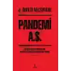 Pandemi A.Ş.
