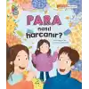 Para Nasıl Harcanır?
