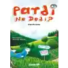 Pardi Ne Dedi?