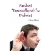 Pardon! Kurumsallaşmalımı Dediniz?