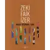Paris – İstanbul - Nıce - Retrospektif / Retrospectıve
