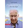 Parkinson Ama Son Değil
