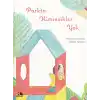 Parkta Kimsecikler Yok
