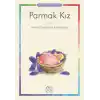 Parmak Kız - Renkli Resimli Çocuk Klasikleri