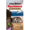 Parolamız Çikolata