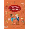 Pasta ve Demokrasi
