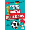 Patatesspor Almanya’da Patatesspor Dünya Kupasında