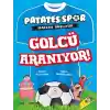 Patatesspor Macera Başlıyor - Golcü Aranıyor!