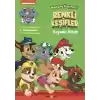 Paw Patrol Macera Kaşifleri Renkli Keşifler Boyama Kitabı