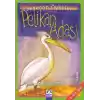 Pelikan Adası - Sevecen Öyküler