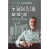Pelikülden Dijitale Yolculuğum - Bir Dönüşüm Öyküsü