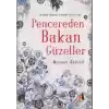 Pencereden Bakan Güzeller