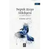 Pepuk Kuş Hikayesi