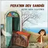 Pera’nın Dev Sandığı